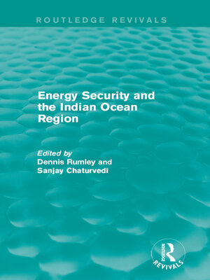 cover image of Energy Security and the Indian Ocean Region